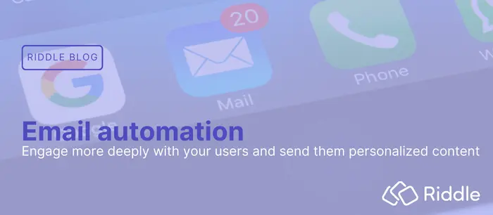 Engage your users with email automation and personalized content